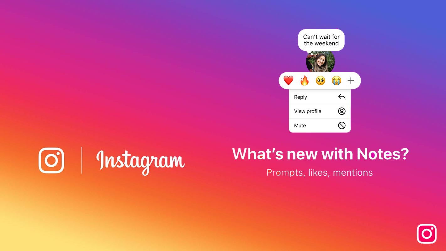 Instagram Notes Prompts New Features